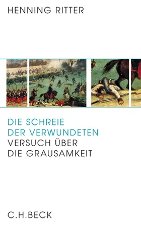 Ritter |  Die Schreie der Verwundeten | eBook | Sack Fachmedien