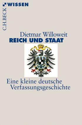 Willoweit | Reich und Staat | Buch | 978-3-406-64615-7 | sack.de