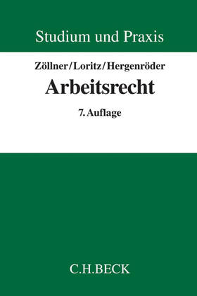 Zöllner / Loritz / Hergenröder | Arbeitsrecht | Buch | 978-3-406-64624-9 | sack.de