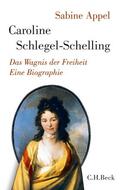Appel |  Caroline Schlegel-Schelling | Buch |  Sack Fachmedien