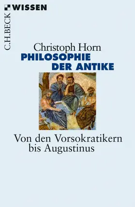 Horn |  Philosophie der Antike | eBook | Sack Fachmedien