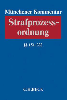 Münchener Kommentar zur Strafprozessordnung: StPO | Buch | 978-3-406-64682-9 | sack.de