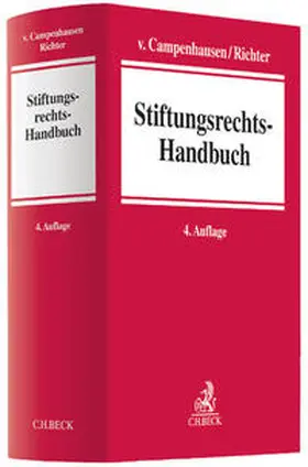 Richter / Campenhausen |  Stiftungsrechts-Handbuch | Buch |  Sack Fachmedien