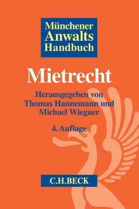Hannemann / Wiegner | Münchener AnwaltsHandbuch Mietrecht | Buch | sack.de