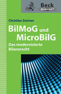Zwirner |  BilMoG und MicroBilG | eBook | Sack Fachmedien