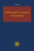 Forgó |  Informed Consent in Europe | Buch |  Sack Fachmedien