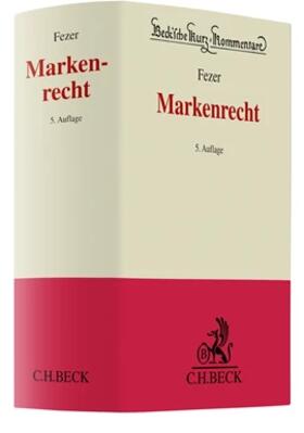 Fezer | Markenrecht | Buch | 978-3-406-64901-1 | sack.de