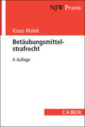 Malek |  Malek, K: Betäubungsmittelstrafrecht | Buch |  Sack Fachmedien