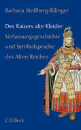 Stollberg-Rilinger |  Des Kaisers alte Kleider | eBook | Sack Fachmedien