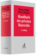 Kleine-Möller / Merl / Glöckner |  Handbuch des privaten Baurechts | Buch |  Sack Fachmedien