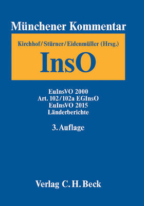 Kirchhof / Eidenmüller / Stürner | Münchener Kommentar zur Insolvenzordnung: InsO Band 4  | Buch | 978-3-406-65044-4 | sack.de
