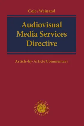 Cole / Metzdorf | Cole, M: Audiovisual Media Services Directive | Buch | 978-3-406-65092-5 | sack.de
