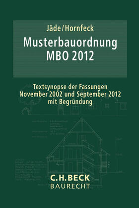Jäde / Hornfeck |  Musterbauordnung (MBO 2012) | Buch |  Sack Fachmedien