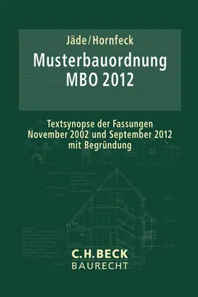 Jäde / Hornfeck |  Musterbauordnung (MBO 2012) | Buch |  Sack Fachmedien