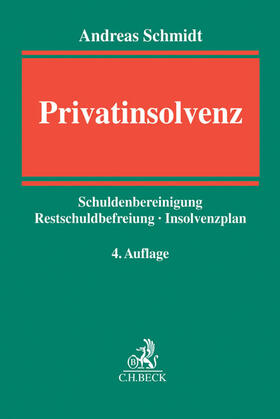 Schmidt | Privatinsolvenz | Buch | 978-3-406-65126-7 | sack.de