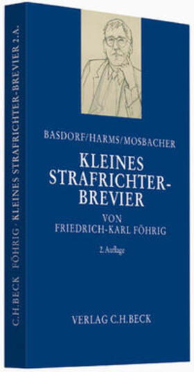 Föhrig / Basdorf / Harms | Kleines Strafrichter-Brevier | Buch | 978-3-406-65127-4 | sack.de