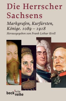 Kroll |  Die Herrscher Sachsens | Buch |  Sack Fachmedien
