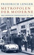 Lenger |  Metropolen der Moderne | Buch |  Sack Fachmedien