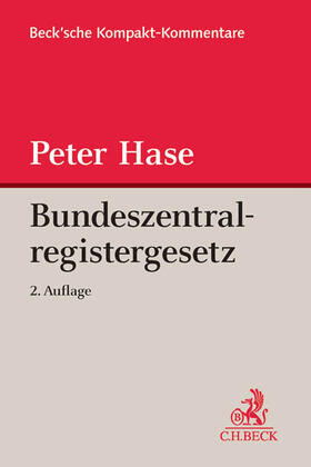 Hase | Hase, P: Bundeszentralregistergesetz | Buch | sack.de