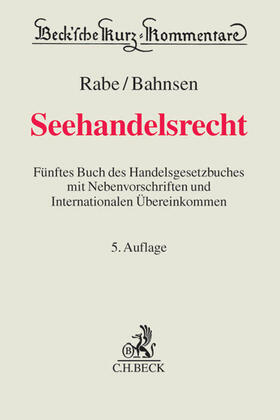Rabe / Bahnsen |  Seehandelsrecht | Buch |  Sack Fachmedien