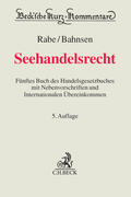 Rabe / Bahnsen |  Seehandelsrecht | Buch |  Sack Fachmedien