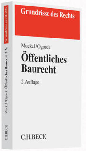 Muckel / Ogorek | Öffentliches Baurecht | Buch | 978-3-406-65253-0 | sack.de