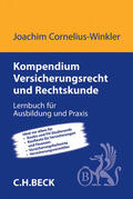 Cornelius-Winkler |  Kompendium Versicherungsrecht und Rechtskunde | Buch |  Sack Fachmedien