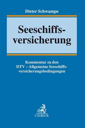 Schwampe |  Schwampe, D: Seeschiffsversicherung | Buch |  Sack Fachmedien