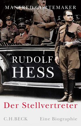 Görtemaker | Rudolf Hess | Buch | 978-3-406-65291-2 | sack.de