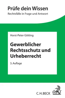 Götting |  Gewerblicher Rechtsschutz und Urheberrecht | Buch |  Sack Fachmedien