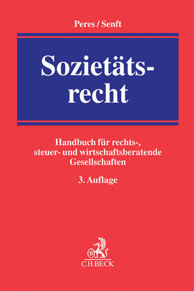 Peres / Senft | Sozietätsrecht | Buch | 978-3-406-65363-6 | sack.de