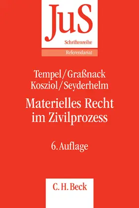 Tempel / Graßnack / Kosziol |  Materielles Recht im Zivilprozess | Buch |  Sack Fachmedien