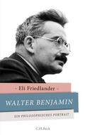 Friedlander |  Walter Benjamin | Buch |  Sack Fachmedien