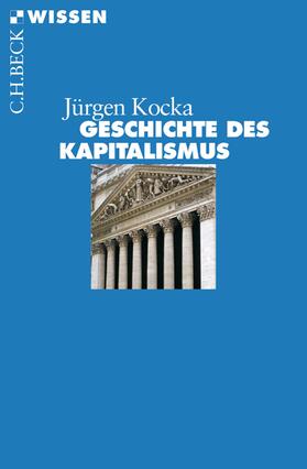 Kocka |  Geschichte des Kapitalismus | eBook | Sack Fachmedien