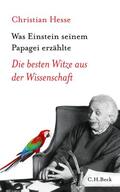 Hesse |  Was Einstein seinem Papagei erzählte | eBook | Sack Fachmedien