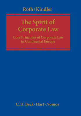 Roth / Kindler | The Spirit of Corporate Law | Buch | 978-3-406-65511-1 | sack.de