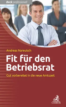 Nareuisch |  Fit für den Betriebsrat | Buch |  Sack Fachmedien