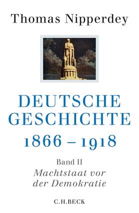 Nipperdey | Deutsche Geschichte 1866-1918 | Buch | 978-3-406-65579-1 | sack.de