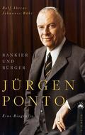 Ahrens / Bähr |  Jürgen Ponto | Buch |  Sack Fachmedien