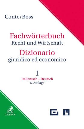 Boss / Conte | Fachwörterbuch Recht und Wirtschaft  Band 1: Italienisch - Deutsch | Buch | 978-3-406-65601-9 | sack.de