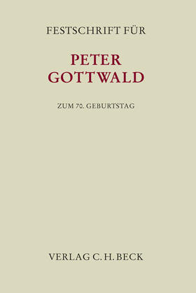 Adolphsen / Goebel / Haas |  Festschrift für Peter Gottwald zum 70. Geburtstag | Buch |  Sack Fachmedien