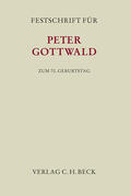 Adolphsen / Goebel / Haas |  Festschrift für Peter Gottwald zum 70. Geburtstag | Buch |  Sack Fachmedien
