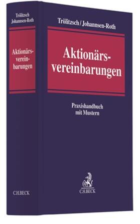Trölitzsch / Johannsen-Roth | Aktionärsvereinbarungen | Buch | sack.de