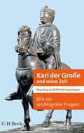 Hartmann |  Hartmann, M: 101 wichtigsten Fragen - Karl der Große | Buch |  Sack Fachmedien