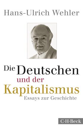 Wehler |  Die Deutschen und der Kapitalismus | Buch |  Sack Fachmedien