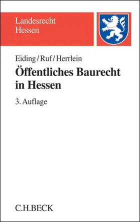 Eiding / Ruf / Herrlein |  Öffentliches Baurecht in Hessen | Buch |  Sack Fachmedien