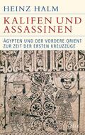 Halm |  Kalifen und Assassinen | eBook | Sack Fachmedien