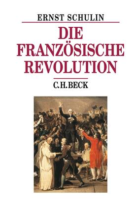 Schulin | Die Französische Revolution | E-Book | sack.de