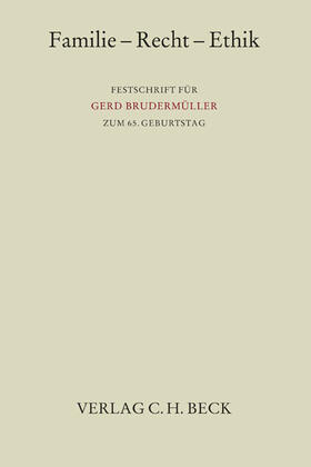 Götz / Schwenzer / Seelmann | Familie - Recht - Ethik | Buch | 978-3-406-66198-3 | sack.de