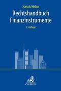 Haisch / Helios |  Rechtshandbuch Finanzinstrumente | Buch |  Sack Fachmedien